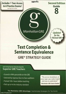 Manhattan GRE 8 Text Completion and Sentence Equivalence GRE STRATEGY GUIDE