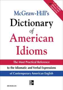 Dictionary of American Idoms and Phrasal Verbs