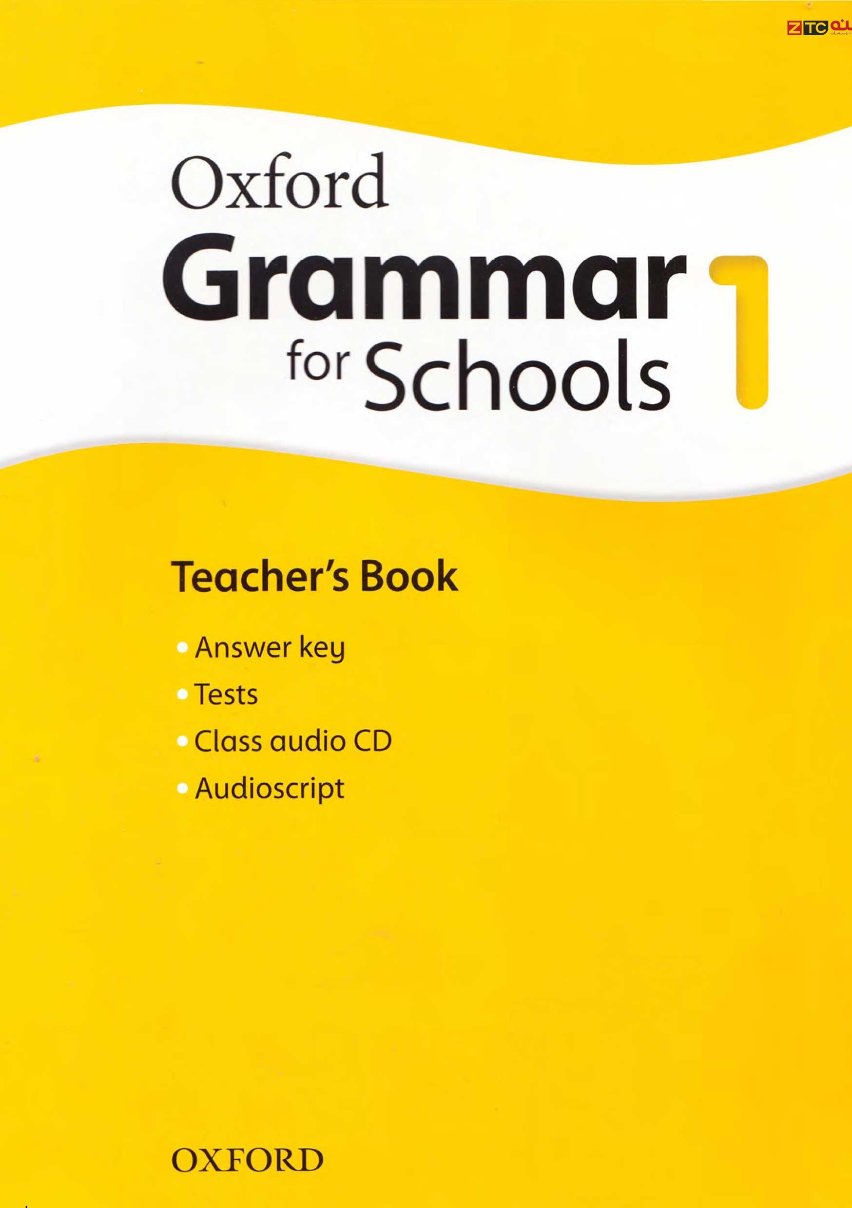 Oxford Grammar For Schools 1 Teacher's book