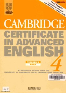 Cambridge Certificate In Advanced English Teachers Book 4