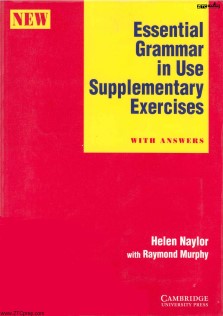 Essential Grammar In Use Supplementray Exercises