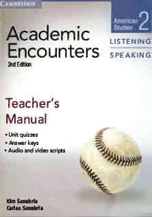 Academic Encounters Listening and Speaking 2 Teacher Book
