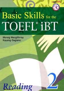 Basic Skills For The Toefl iBT 2 Reading