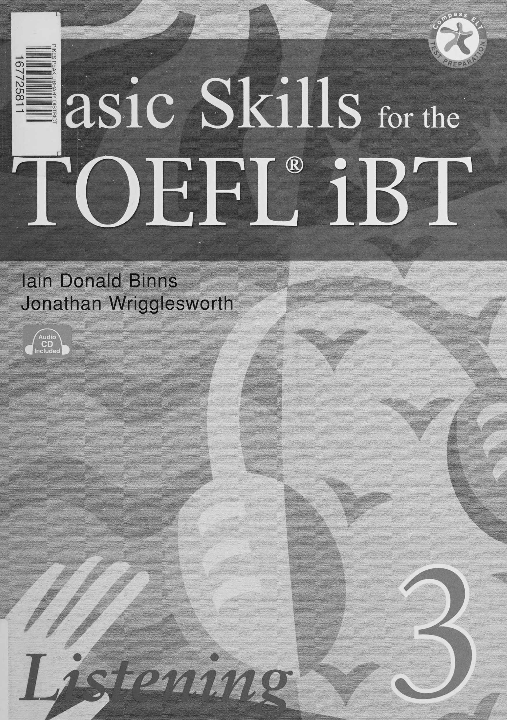 Basic Skills For The TOEFL iBT 3 Listening
