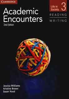 Academic Encounters Reading and Writing 3 Student Book