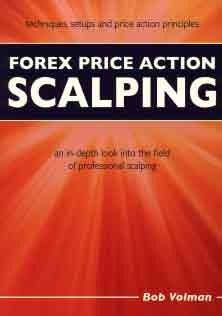 Forex Price Action Scalping an in ِDepth Look into The Field of Professional Scalping