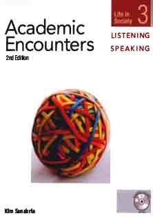 Academic Encounters Listening and Speaking 3 Student Book